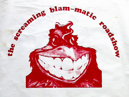 The Screaming Blam-matic Roadshow